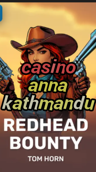 casino anna kathmandu-w4cy2mdjlx2bf.com